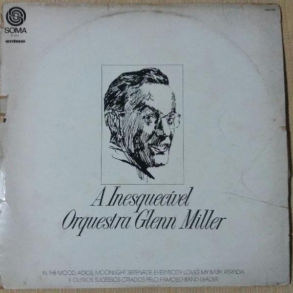 LP Vinil - Glenn Miller - A Inesquecível Orquestra Glenn