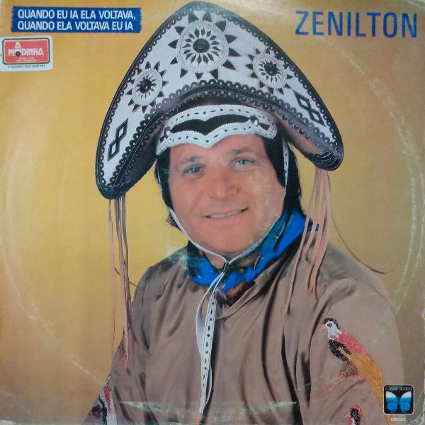 LP Zé Nilton - Quando eu ia ela voltava