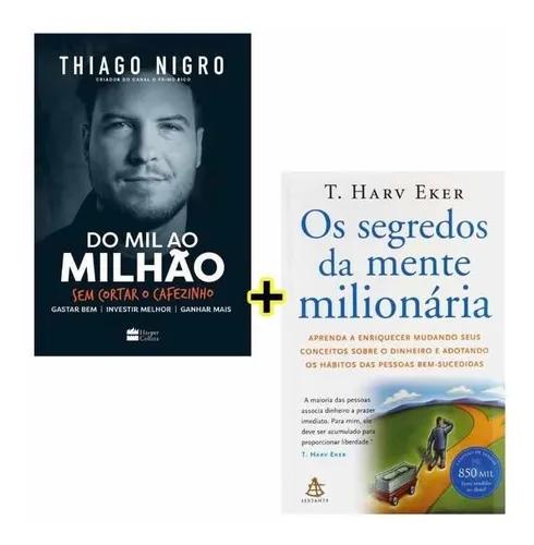 E-book - Do Mil Ao Milhão + Os Segredos Da Mente