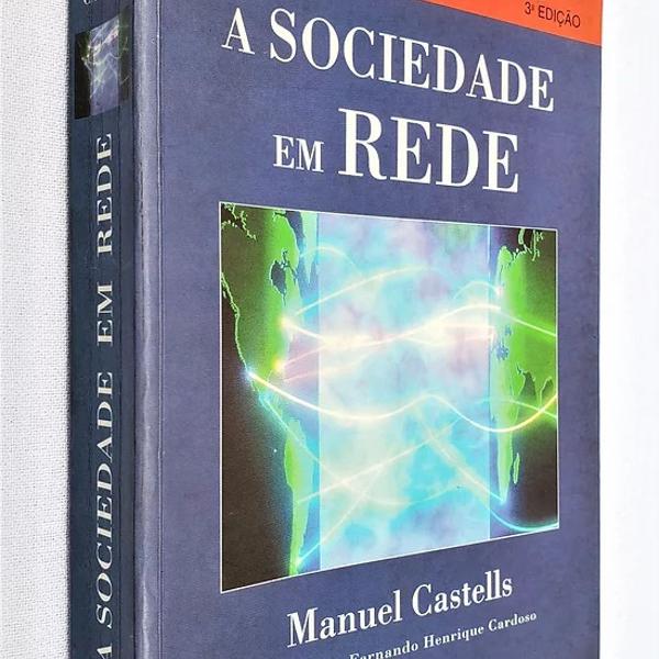 A Sociedade Em Rede - Manuel Castells