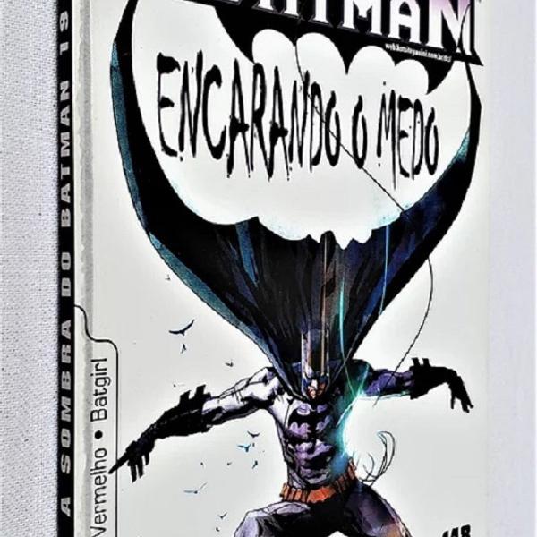 A Sombra do Batman - Nº 19 Encarando o Medo - Scott Snyder