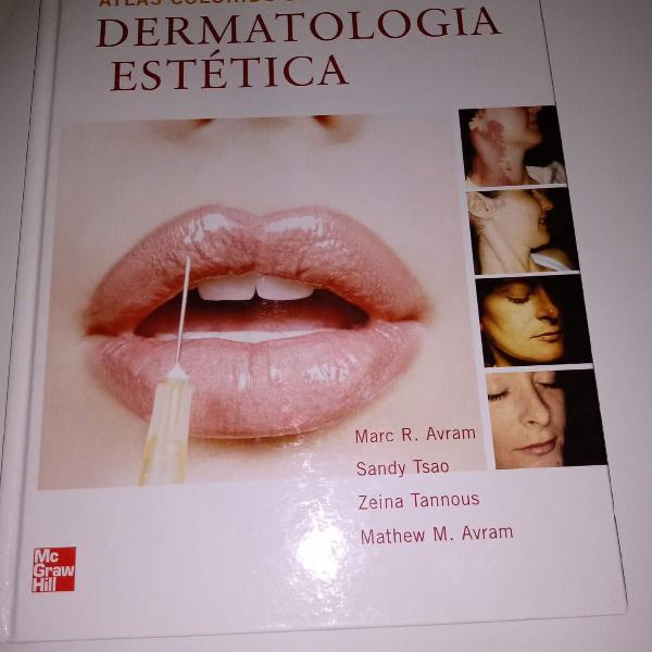 Atlas Colorido de Dermatologia estética