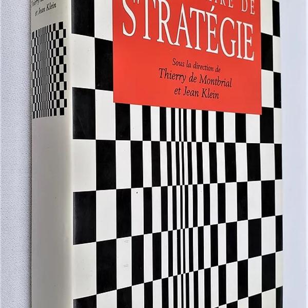 Dictionnaire de Stratégie - Thierry de Montbrial / Jean