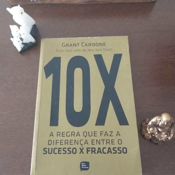 Livro 10X de Grant Cardone
