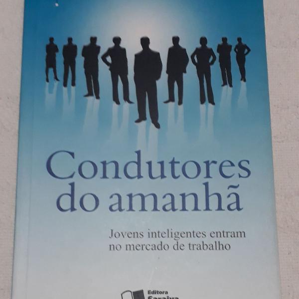 Livro: Condutores do amanhã, Ruy Leal