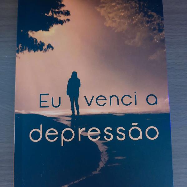 Livro: Eu venci a depressão - Dra. Eunice Higuchi