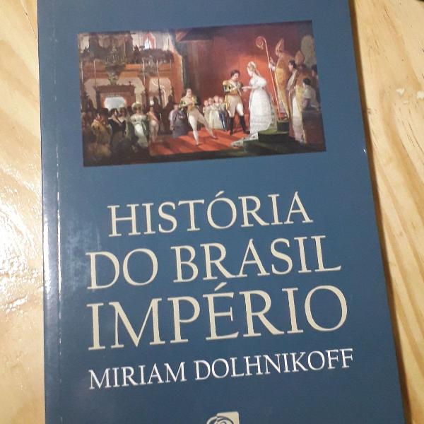 Livro: História do Brasil Império