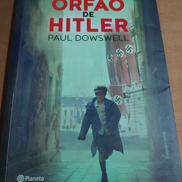 Livro "O órfão de Hitler" de Paul Dowswell