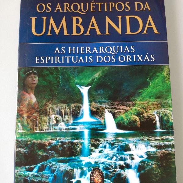 Livro - Os Arquétipos da Umbanda