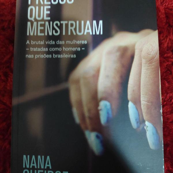 Livro "Presos que menstruam" de Nana Queiroz