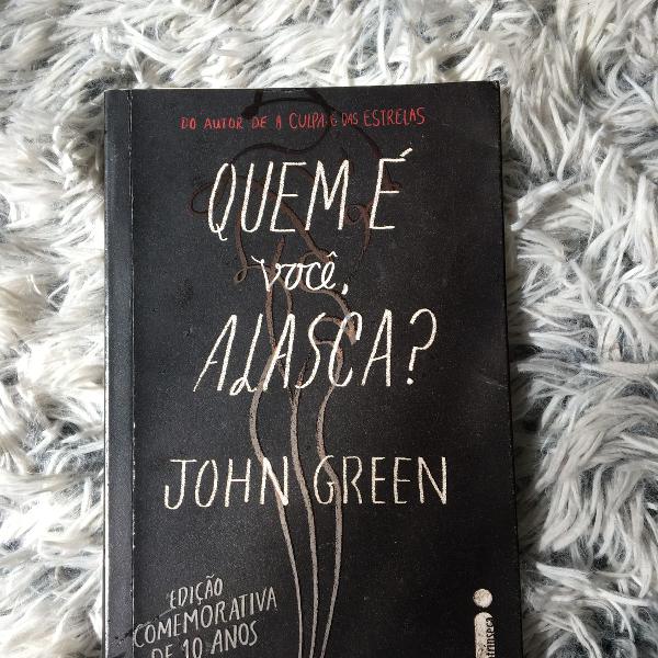 Livro Quem É Você, Alasca? John Green