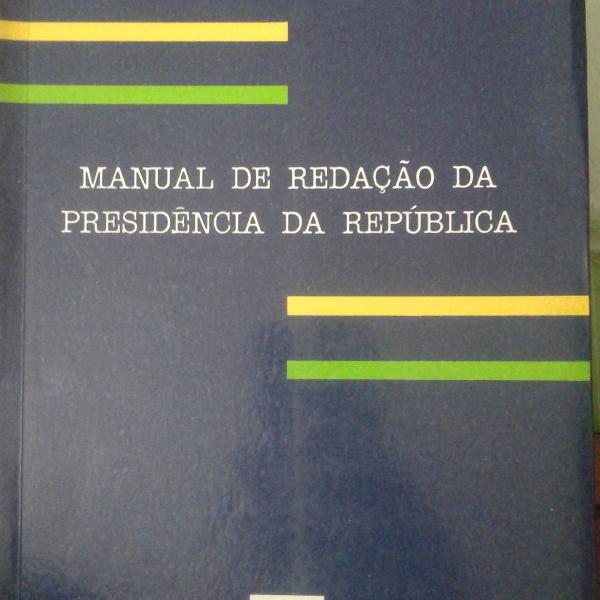 Manual de Redação da Presidência da República - Gilmar