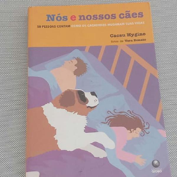 NÓS e NOSSO CÃES