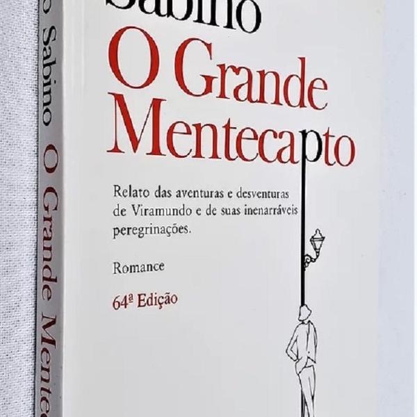 O Grande Mentecapto - 64ª Edição - Fernando Sabino