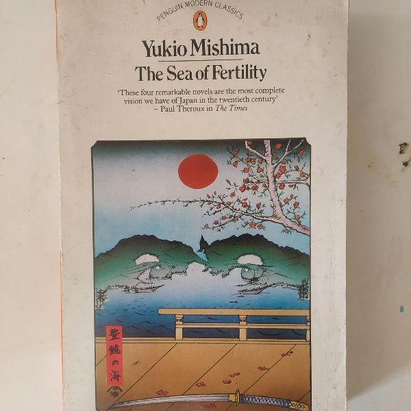 Yukio Mishima The Sea of Fertility