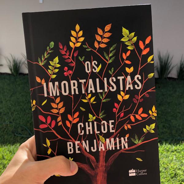 livro os imortalistas - chloe benjamin