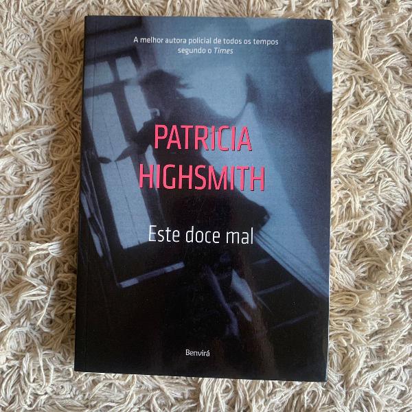 livro patricia highsmith este doce mal