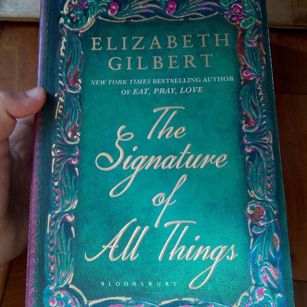 livro "the signature of all things - elizabeth gilbert"