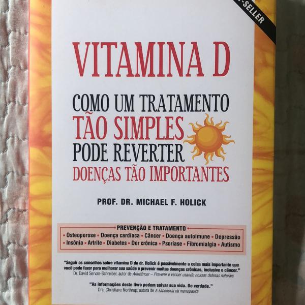 livro vitamina d: como um tratamento tão simples pode