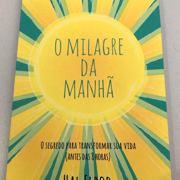 o milagre da manhã