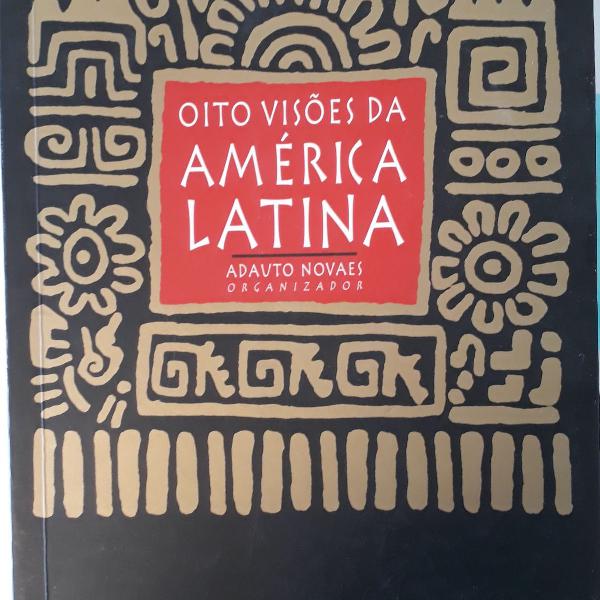 oito visões da américa latina