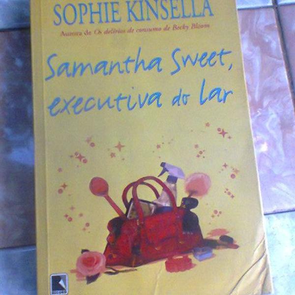 samantha sweet, executiva do lar - sophie kinsella