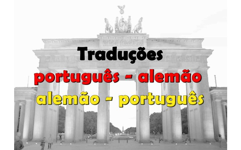 Traduções português alemão e alemão português