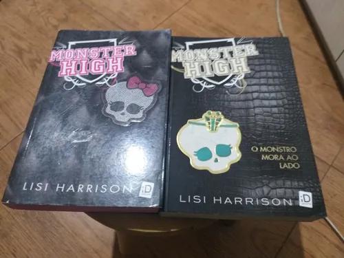 2 Livros Monster High Volumes 1 E 2 O Monstro Mora Ao Lado