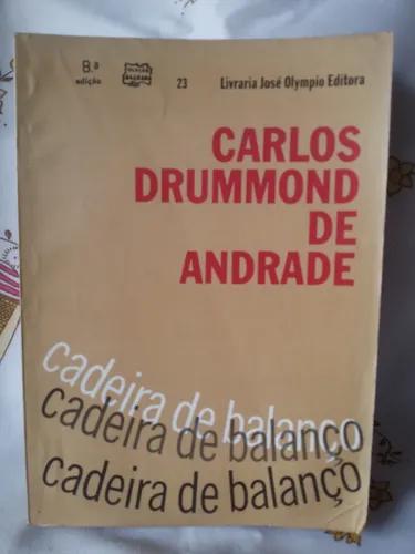 Antigo Livro Cadeira De Balanço- C. D. De Andrade- Nº