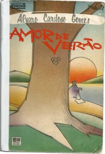 Livro Amor De Verão, Álvaro Cardoso Gomes
