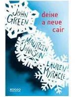 Livro Deixe A Neve Cair Green, John