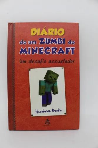 Livro Diário De Um Zumbi Do Minecraft Um Desafio Assustador