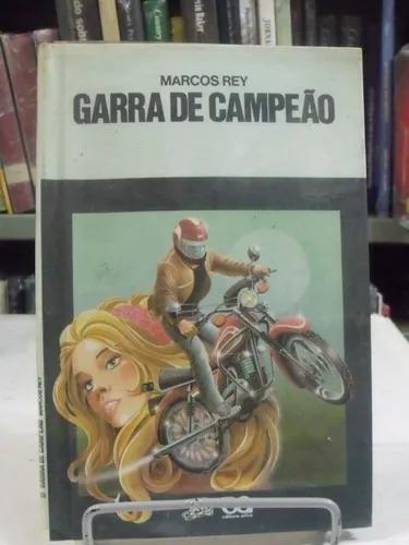 Livro Garra De Campeão Rey, Marcos