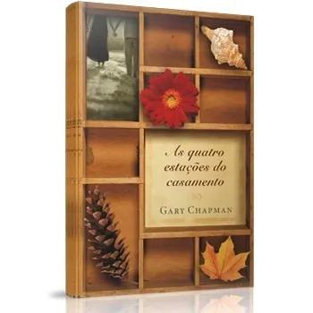 Livro Gary Chapman - Quatro Estações Do Casamento