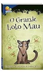 Livro Grande Lobo Mau - Confissoes D Todolivro