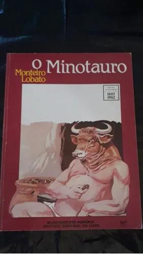 Livro: O Minotauro - Edição Centenária 1882 X 1982 - Raro
