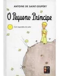 Livro O Pequeno Príncipe (capa Dura) Antoine De Saint-e