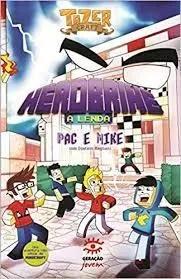 Livro Pac E Mike Herobrine A Lenda Gustavo Mignani