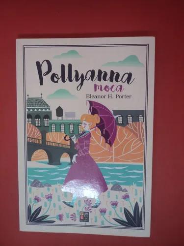 Livro Pollyanna Moça