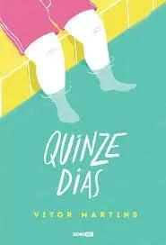 Livro Quinze Dias Vitor Martins