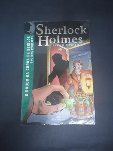 Livro Sherlock Holmes O Roubo Da Coroa De Berilos E...