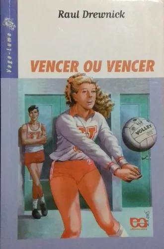 Livro Vencer Ou Vencer, Raul Drewnick