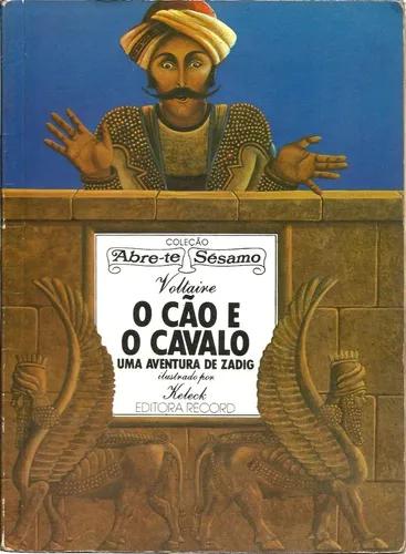 Livro Voltaire O Cão E O Cavalo: Uma Aventura De Zadig