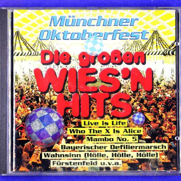 cd . münchner oktoberfest . die großen wies'n hits