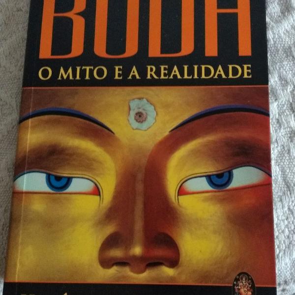 Buda o mito e a realidade