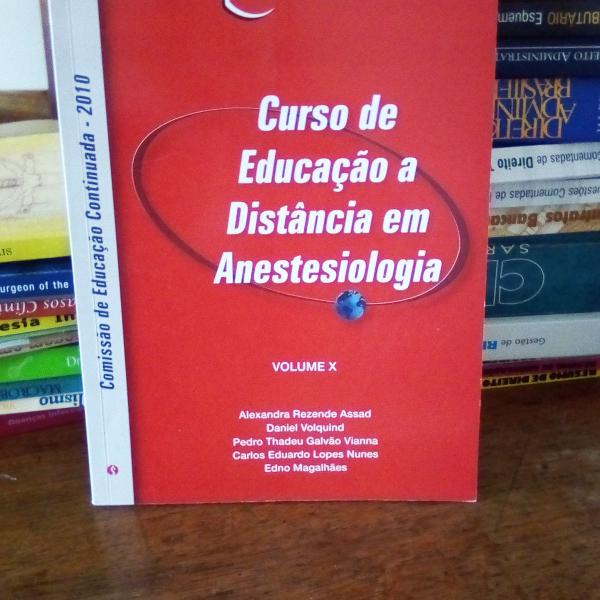 Curso De Educação A Distância Em Anestesiologia Volume X