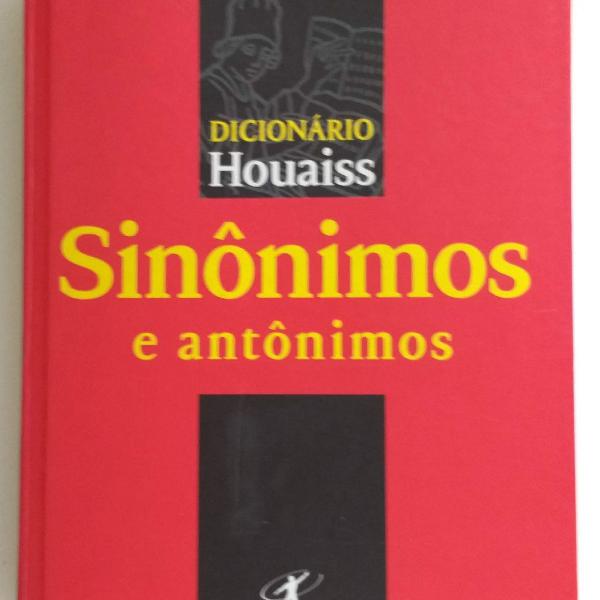 Dicionário Sinônimos e Antônimos Houaiss