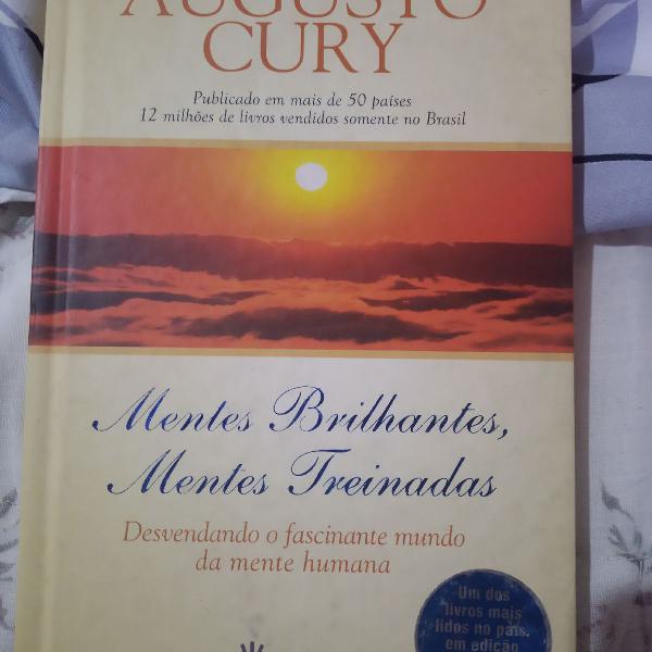 Livro MENTES BRILHANTES MENTES TREINADAS - Augusto Cury