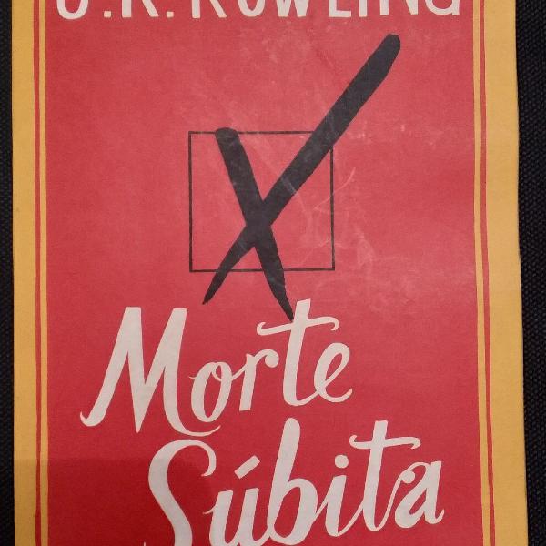 Livro Morte Súbita - J.K. Rowling