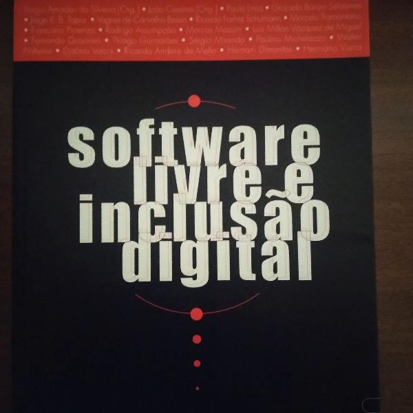 Livro Software Livre E Inclusão Digital